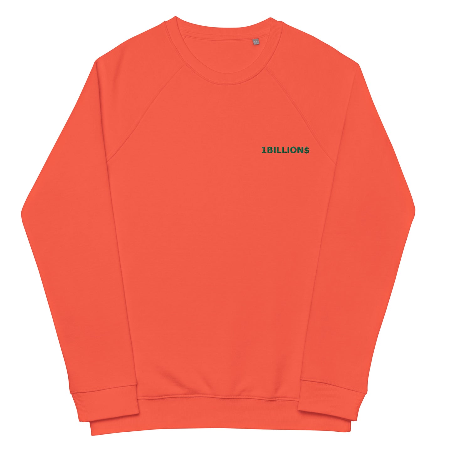 Sweatshirt 1billion$ unisexe